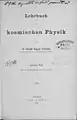 Lehrbuch der kosmischen Physik, 1903