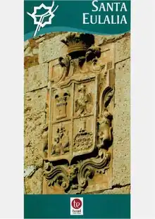 Guía de Monumentos de Santa Eulalia del Campo. Ruta Infanzona