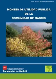 Catálogo de los Montes de Utilidad Pública de la Comunidad de Madrid (2007).